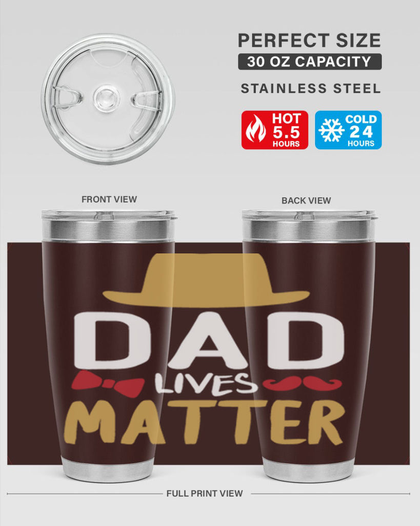 dad lives matter 103#- fathers day- Tumbler