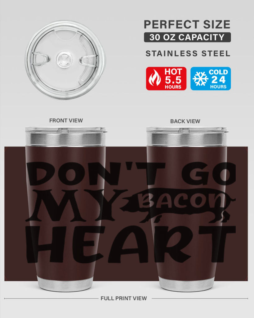 dont go bacon my heart 112#- kitchen- Tumbler