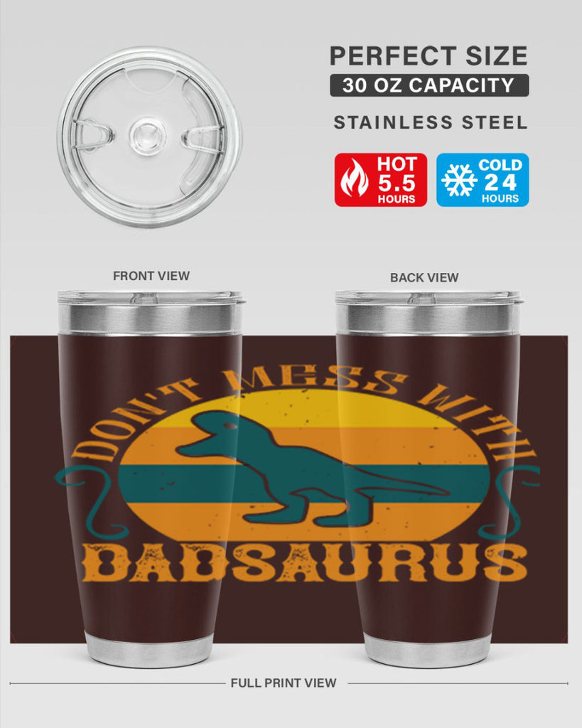 dont mess with dadsaurus 225#- fathers day- Tumbler
