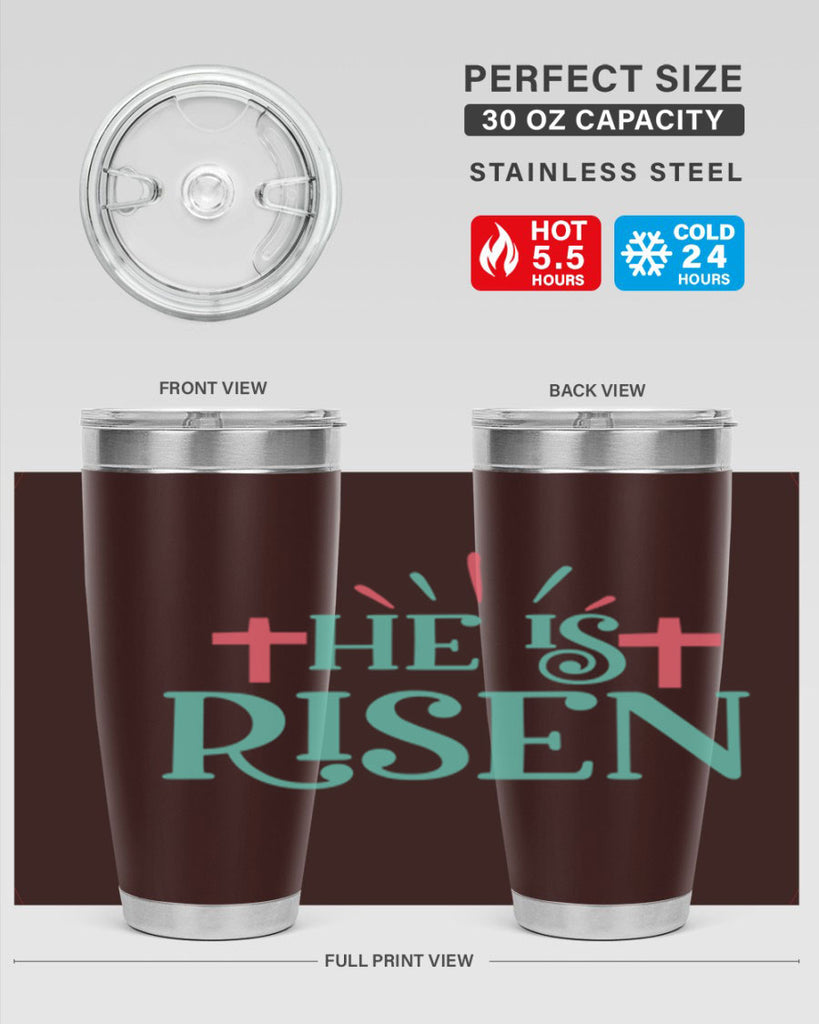 he is risen 118#- easter- Tumbler