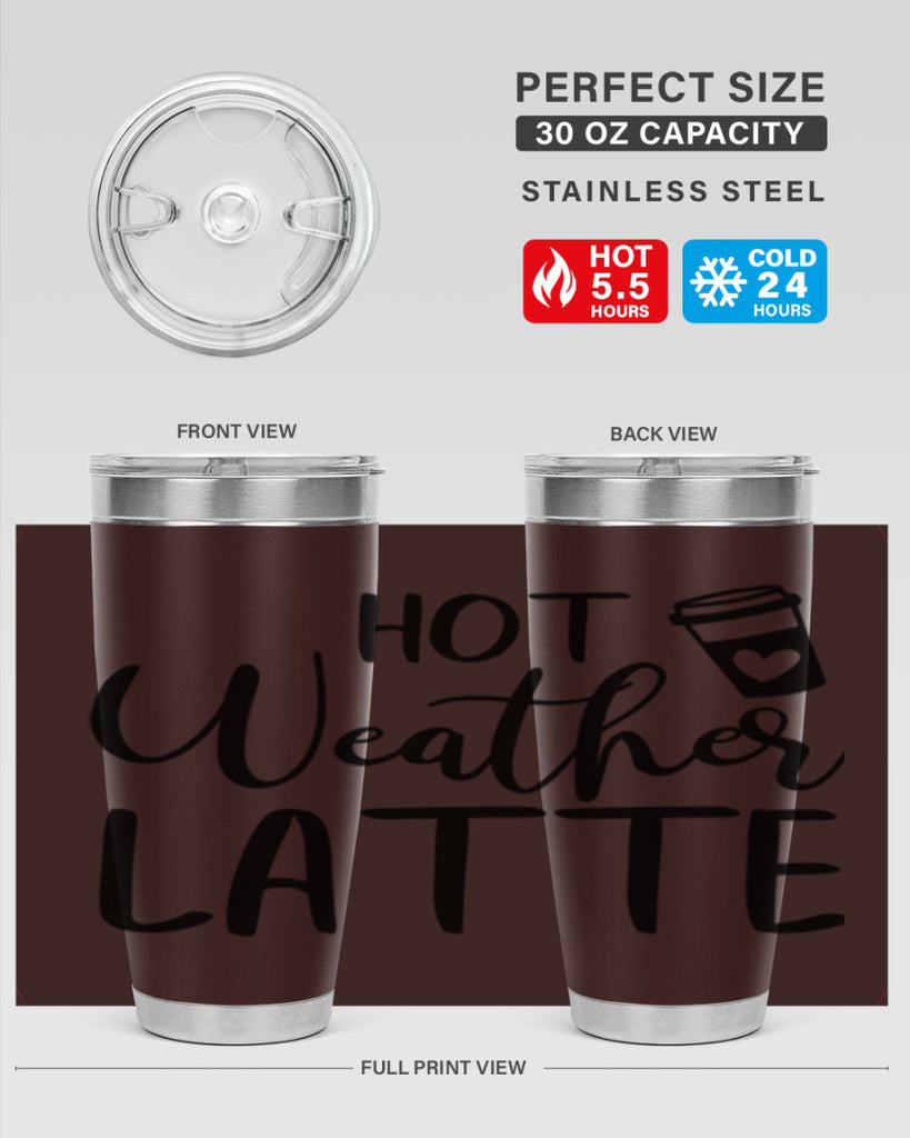 hot latte weather 319#- fall- Tumbler