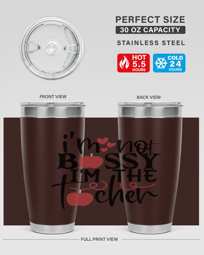 im not bossy im the teacher Style 174#- teacher- tumbler