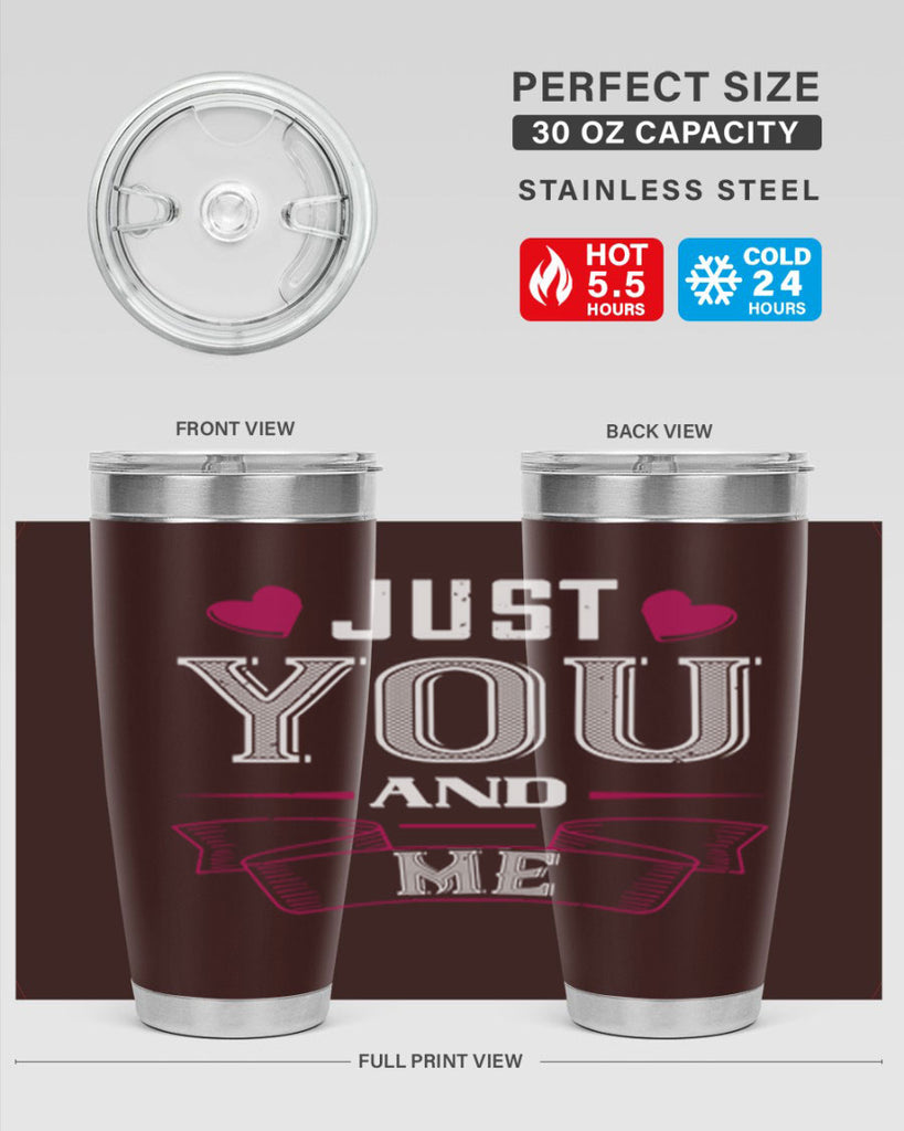 just you and me 48#- valentines day- Tumbler