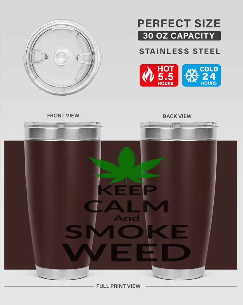 keep calm and smoke weed 173#- marijuana- Tumbler