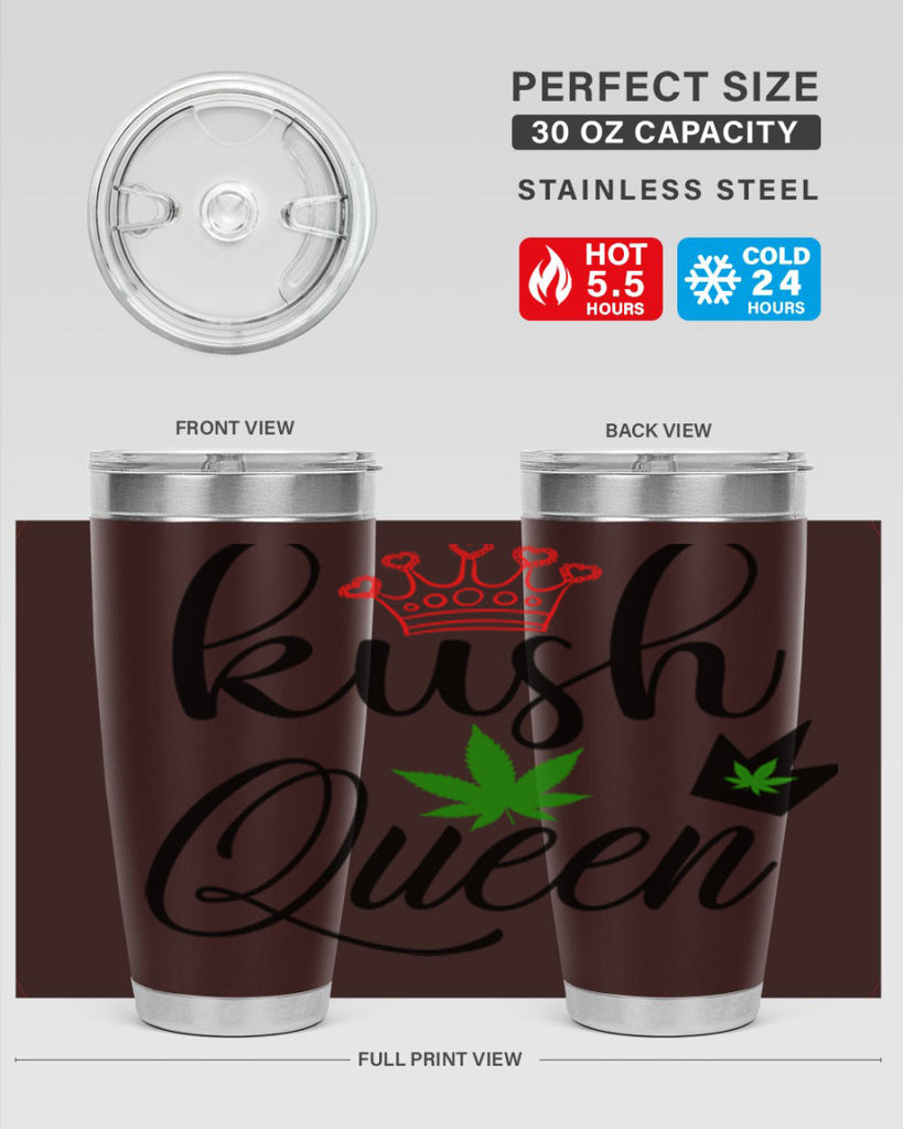 kush queen 179#- marijuana- Tumbler