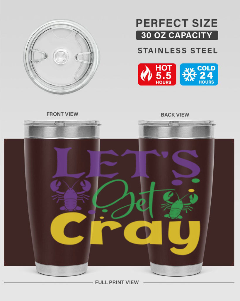 lets get cray 81#- mardi gras- Tumbler