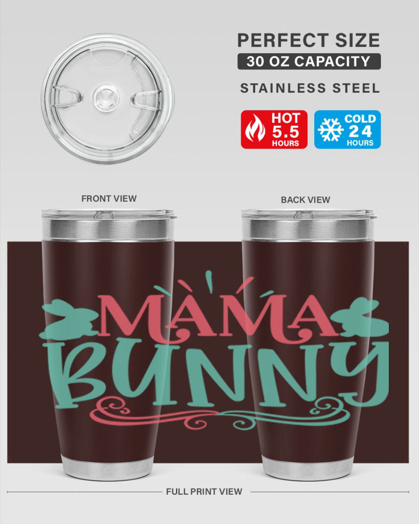 mama bunny 110#- easter- Tumbler