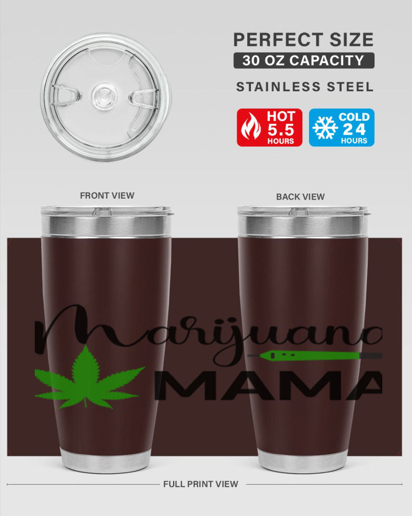 marijuana mama 204#- marijuana- Tumbler