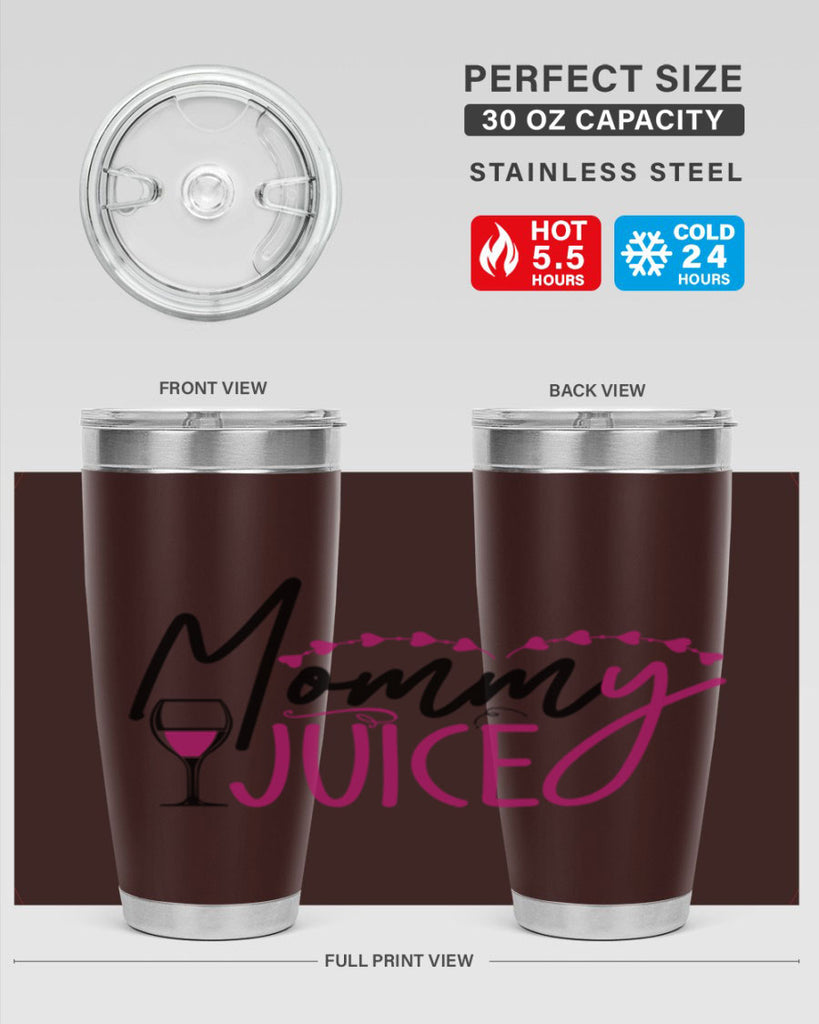 mommy juice 181#- wine- Tumbler