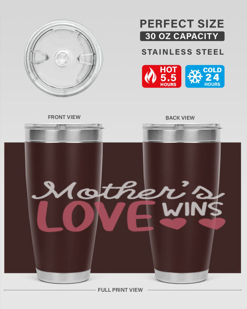 mother’s love wins 92#- mom- Tumbler