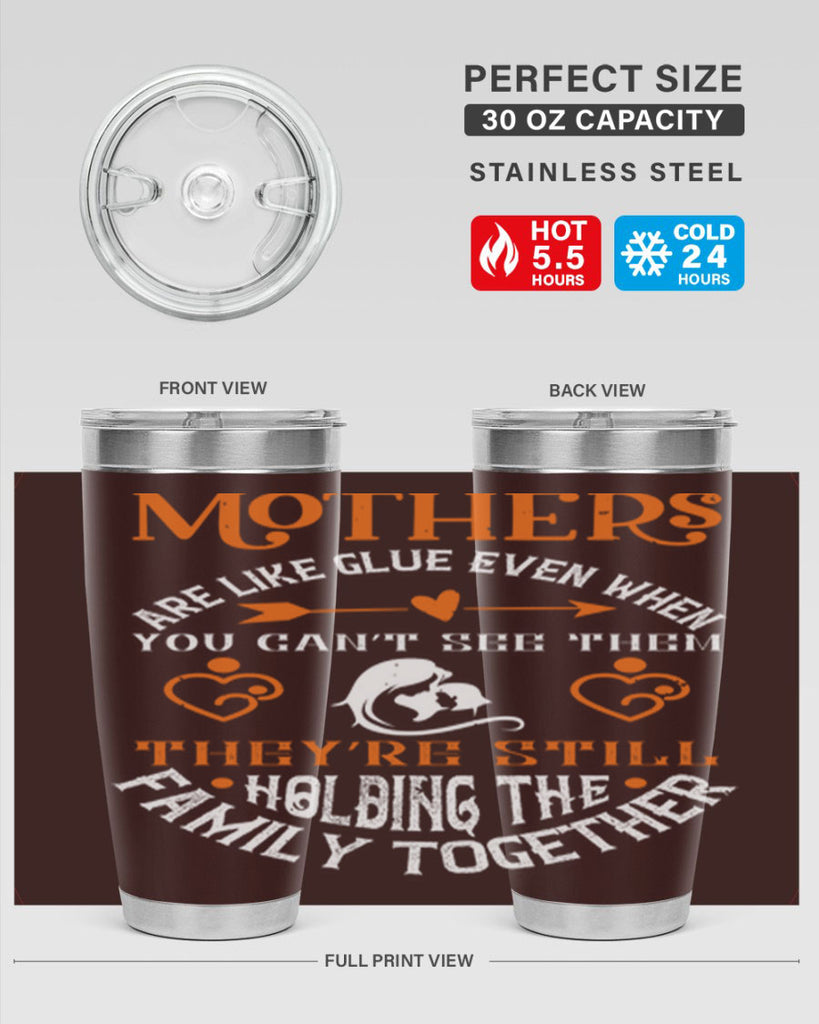 mothers are like glue 51#- mothers day- Tumbler