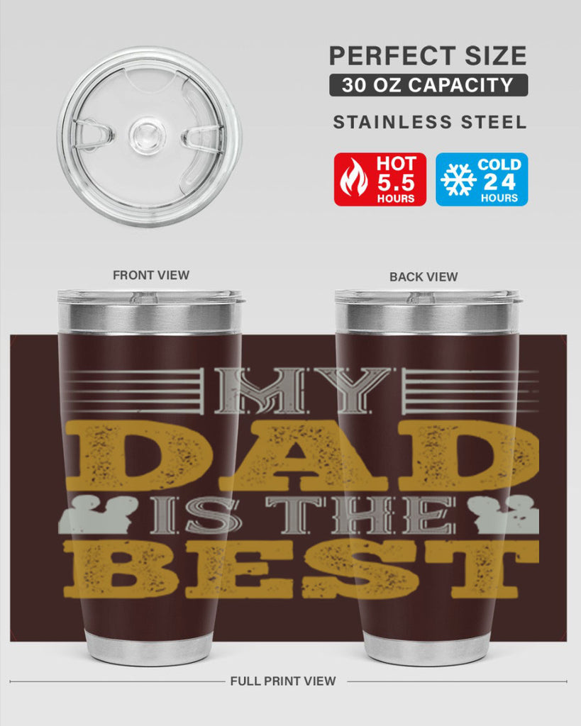 my dad is the best 180#- fathers day- Tumbler