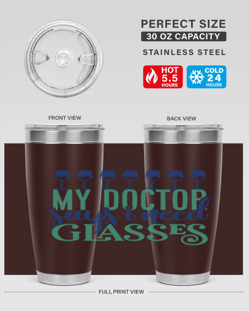 my doctor says i need glasses 178#- wine- Tumbler