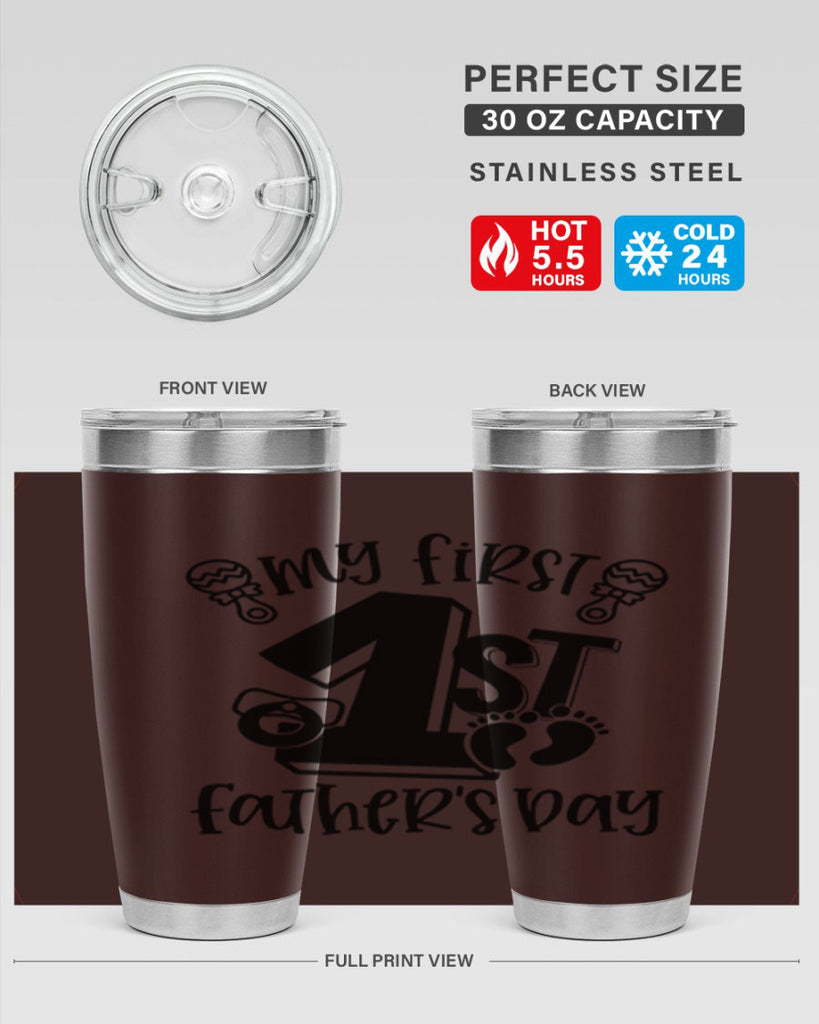 my first fathers day 26#- fathers day- Tumbler
