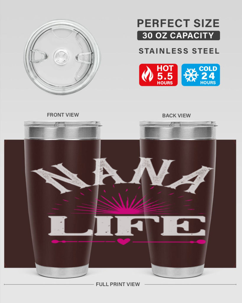 nana life 8#- grandma - nana- Tumbler