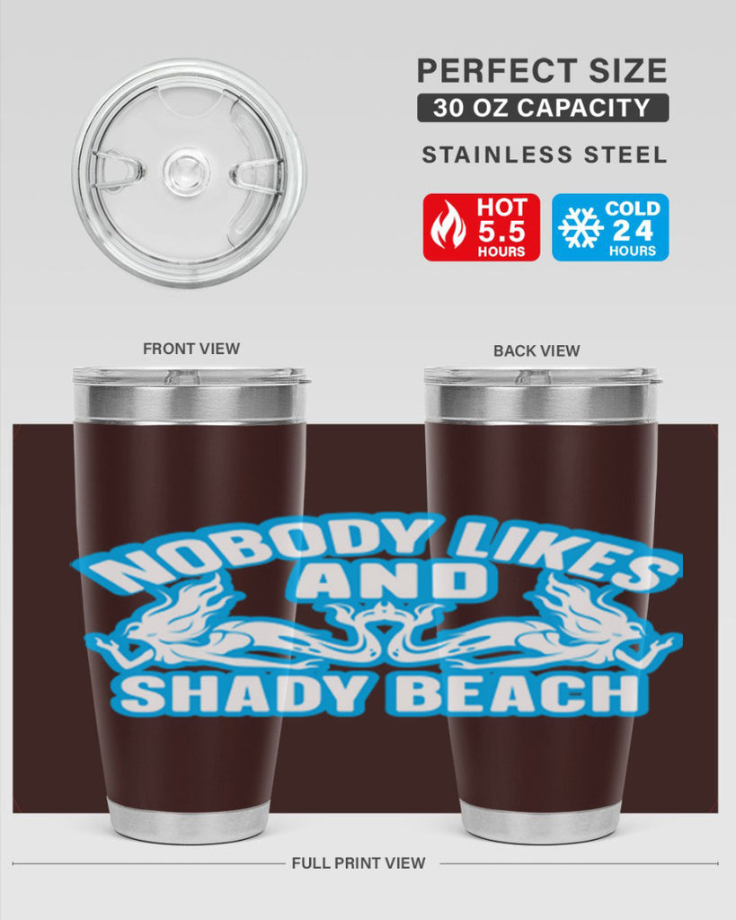 nobody likes and shady beach 519#- mermaid- Tumbler