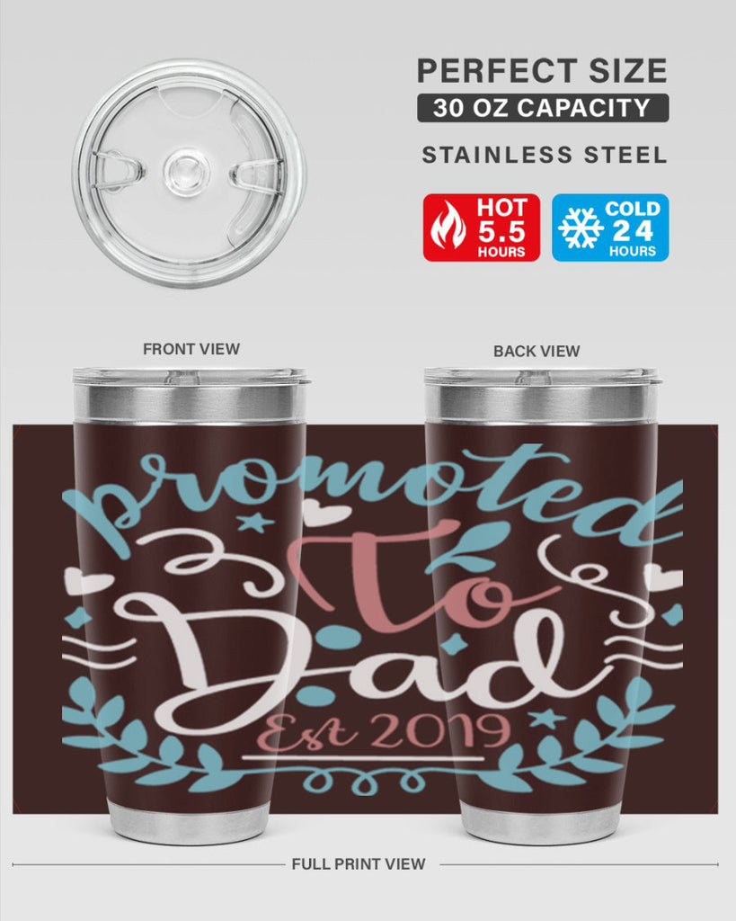 promoted to dad est 10#- fathers day- Tumbler
