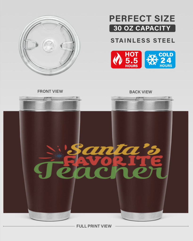 santas favorite teacher Style 152#- teacher- tumbler