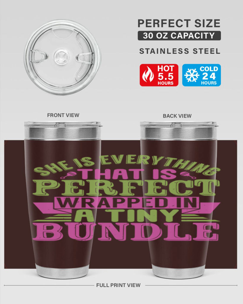 she is everything that is perfect Style 174#- baby- tumbler
