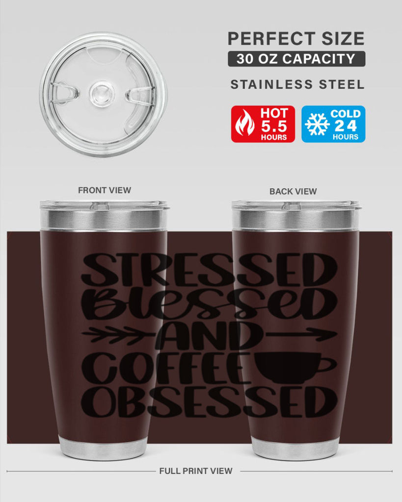 stressed blessed and 26#- coffee- Tumbler