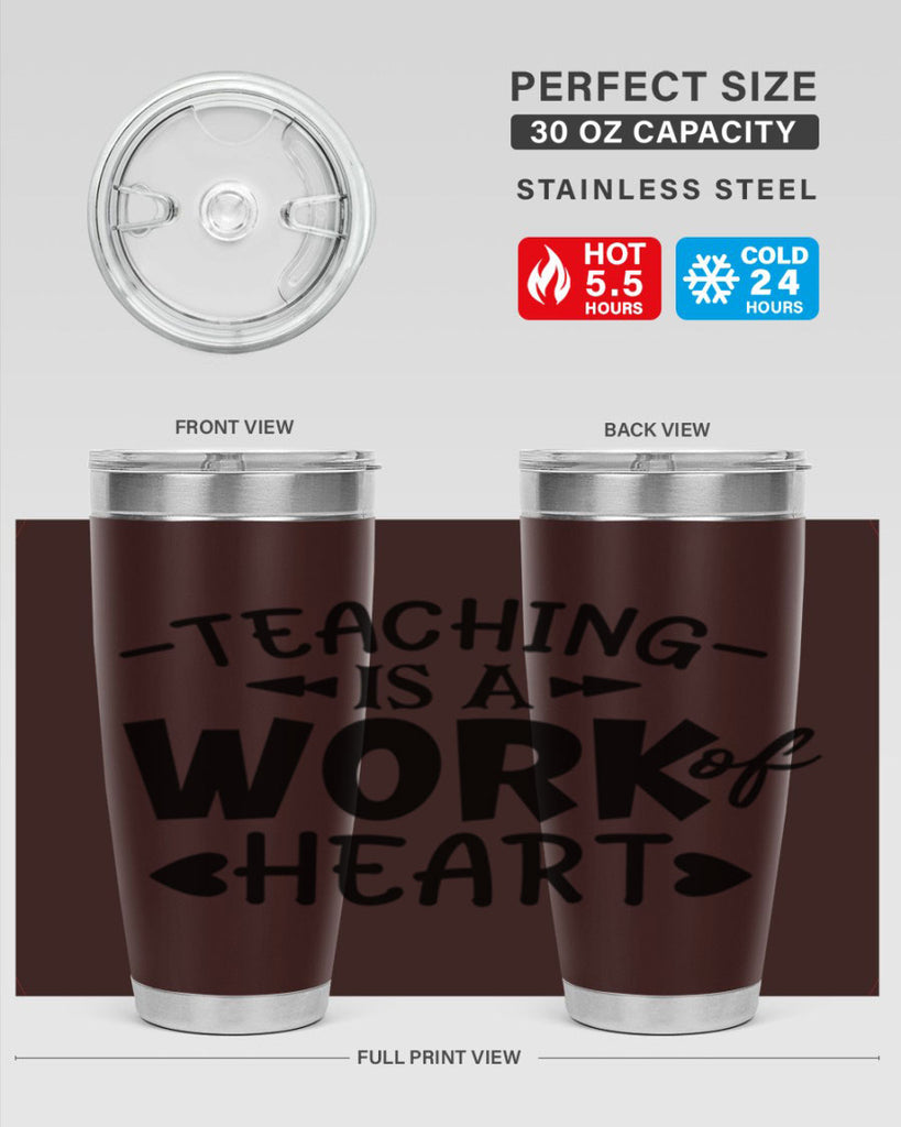 teaching it a work of heart Style 123#- teacher- tumbler