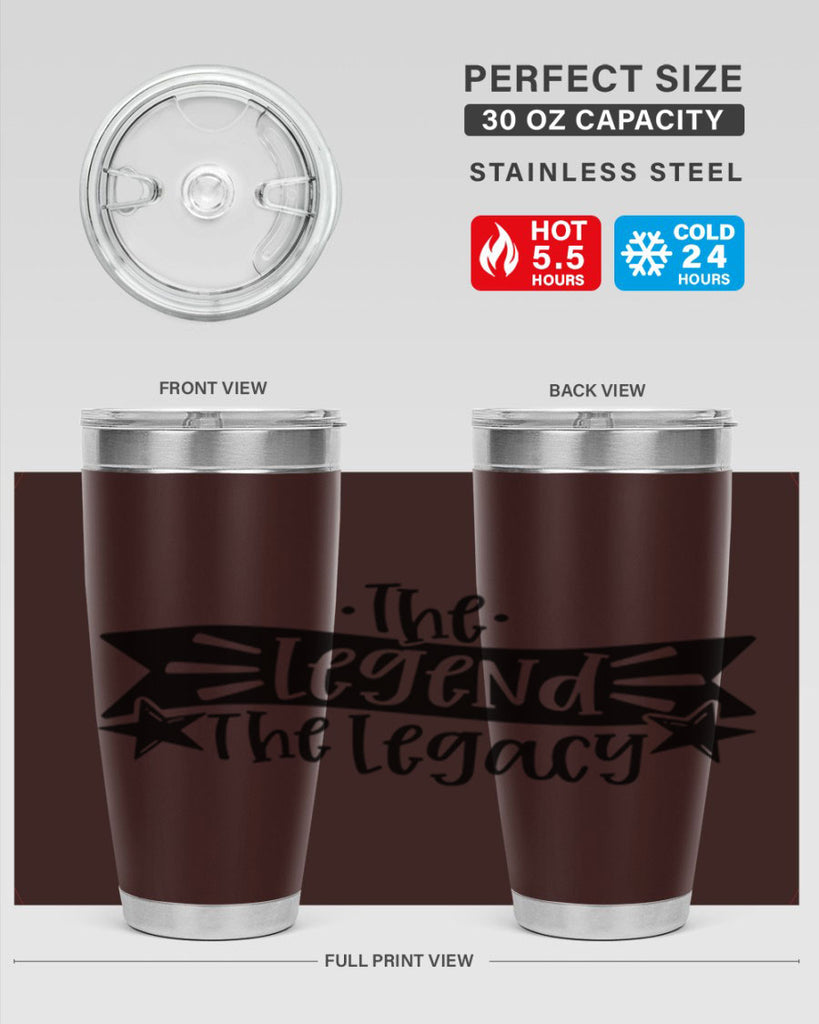 the legend the legacy 16#- fathers day- Tumbler