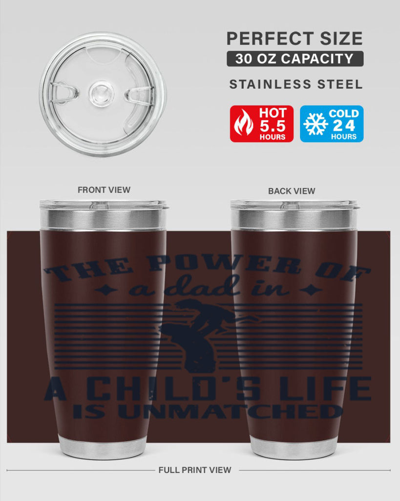 the power of a dad 150#- fathers day- Tumbler