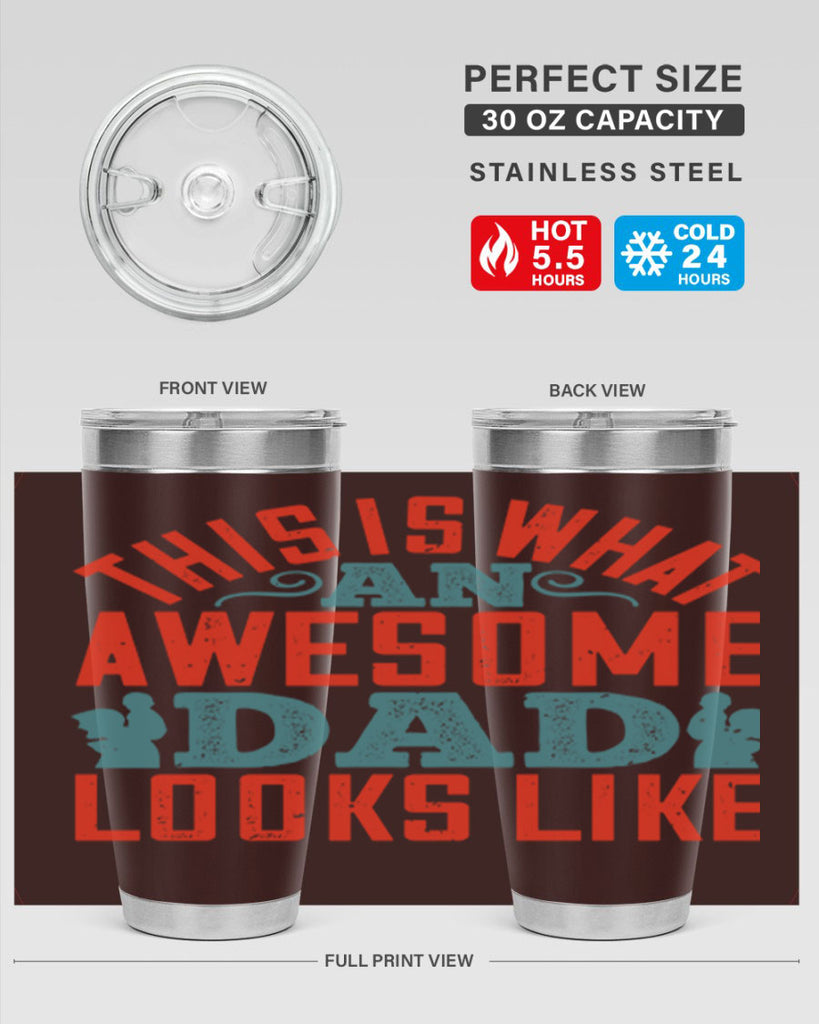 this is what an awesome dad looks like 160#- fathers day- Tumbler