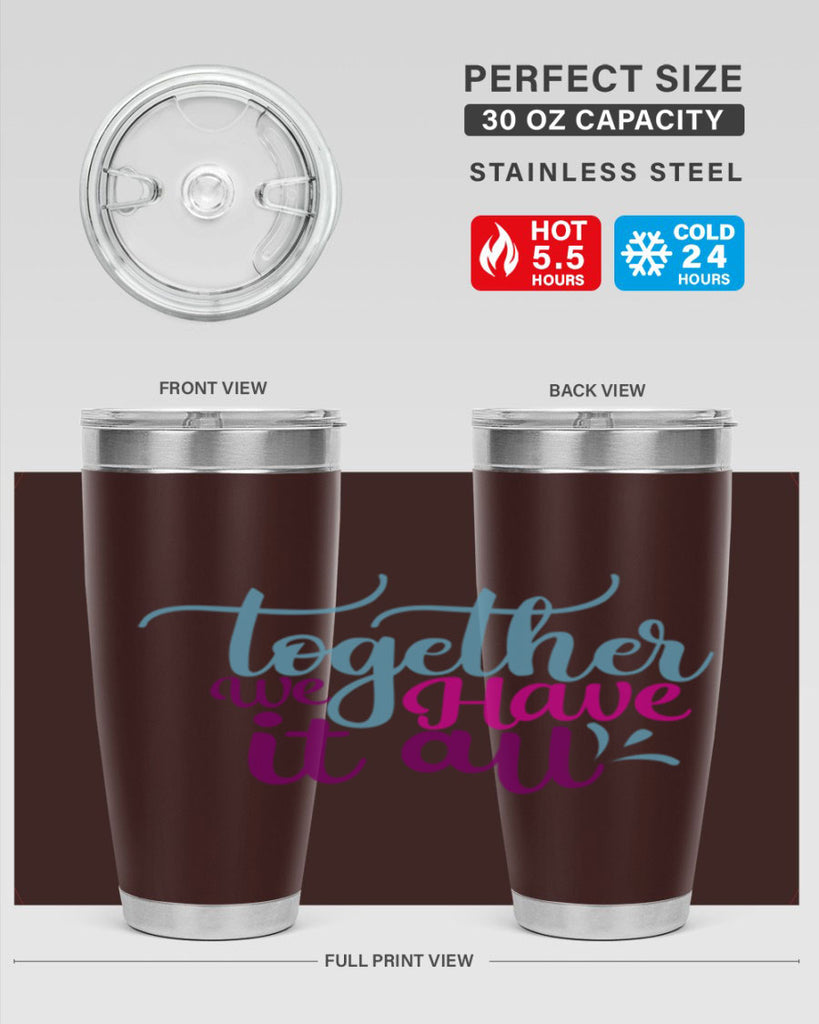 together we have it all 17#- family- Tumbler