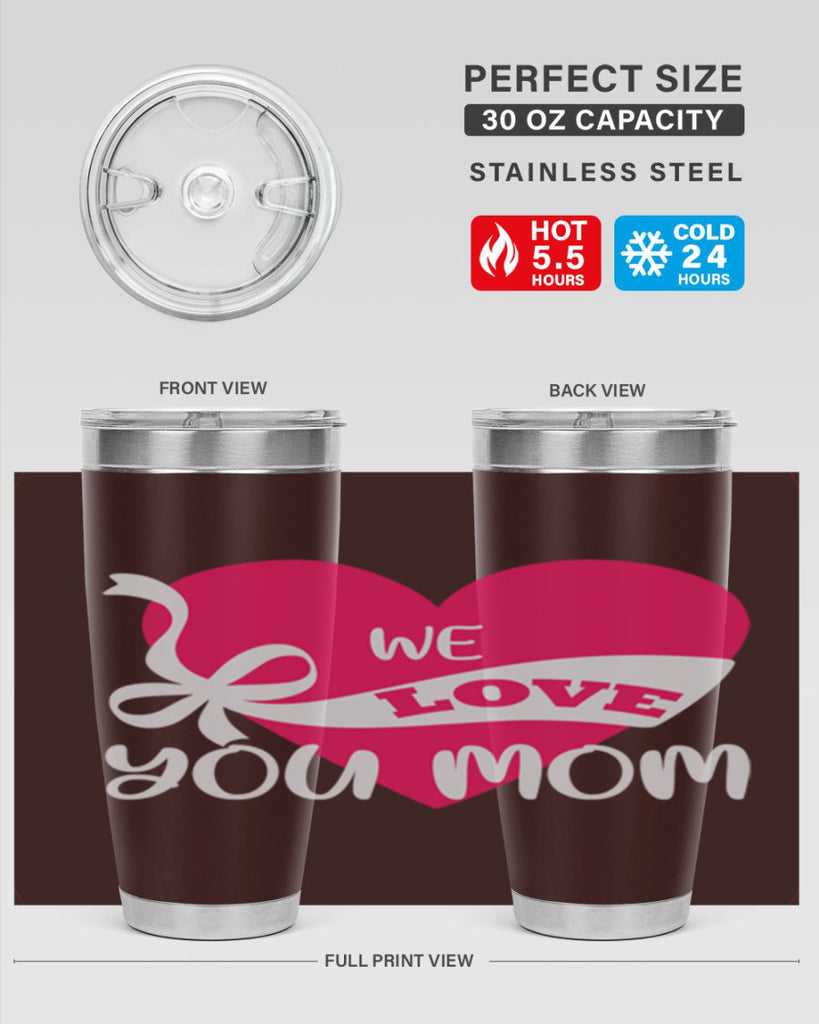 we love you mom 26#- mom- Tumbler