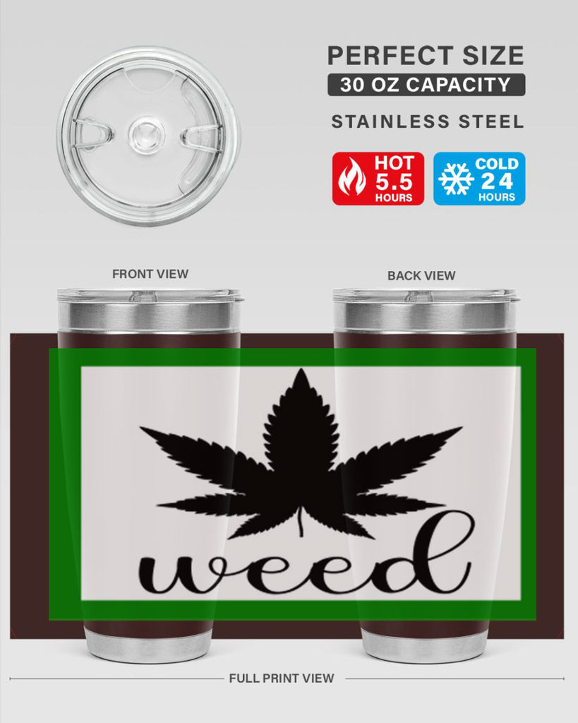 weed art 283#- marijuana- Tumbler