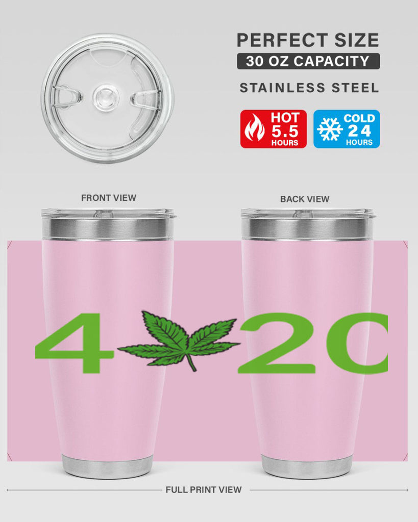 4 cannabis 20#- marijuana- Tumbler