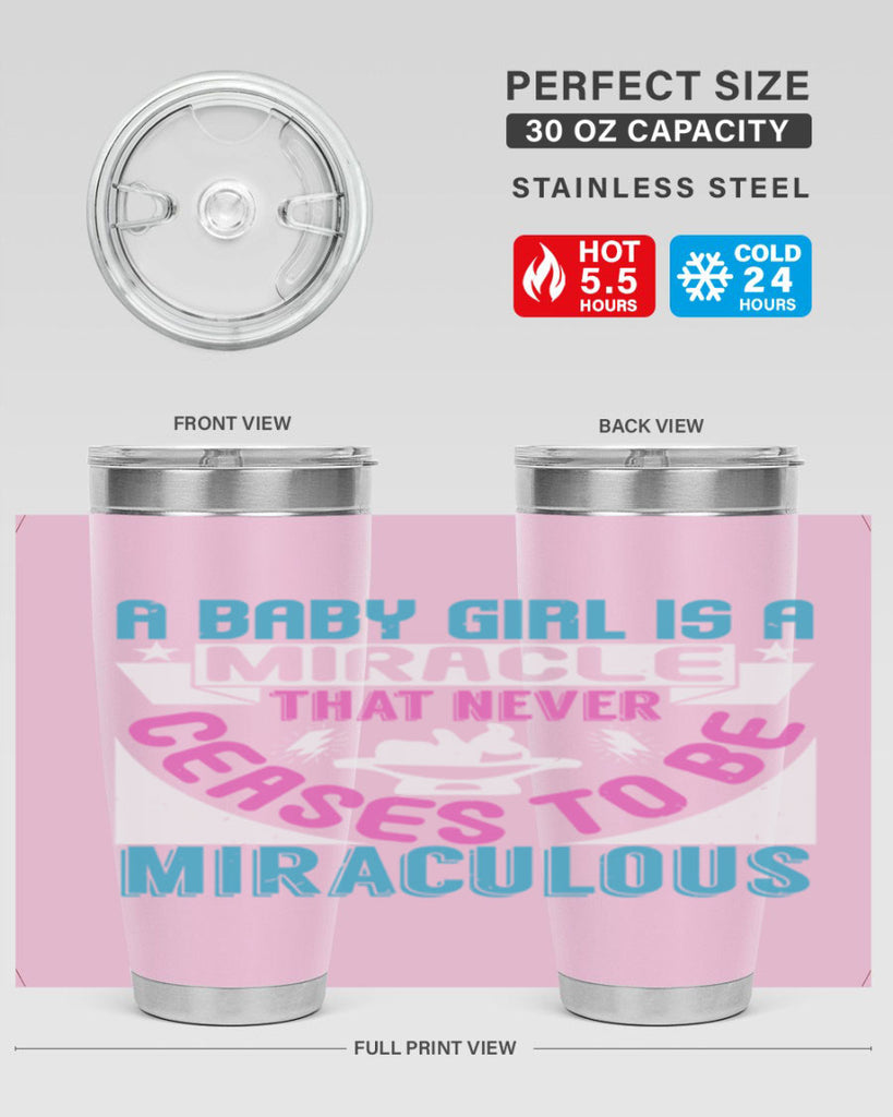 A baby girl is a miracle Style 196#- baby- tumbler