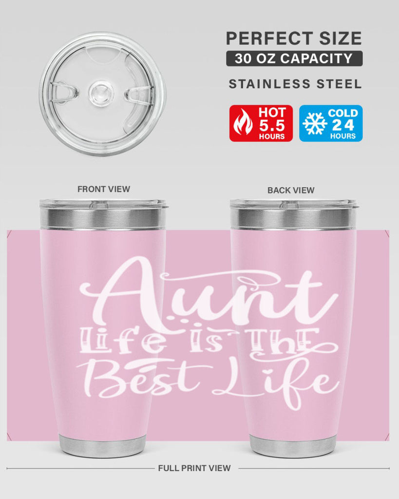 Aunt Life Is The Best Life Style 17#- aunt- Tumbler