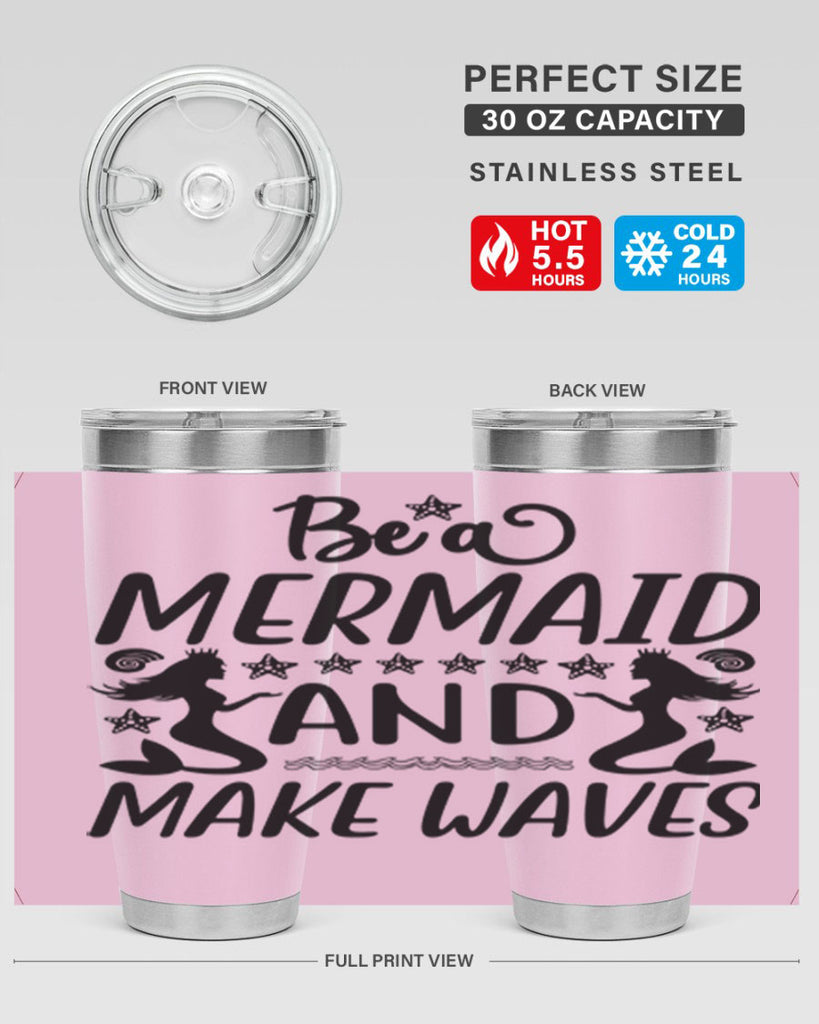 Be a MErmaid and make 55#- mermaid- Tumbler