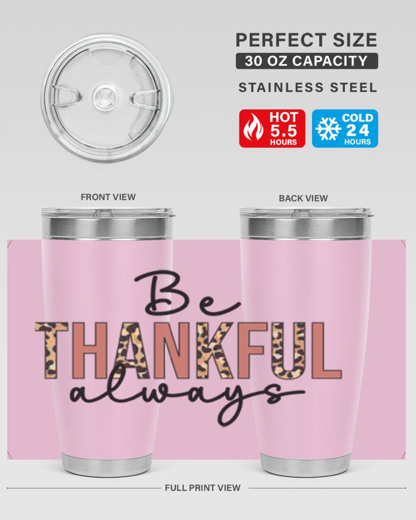 Be thankful always 42#- fall- Tumbler