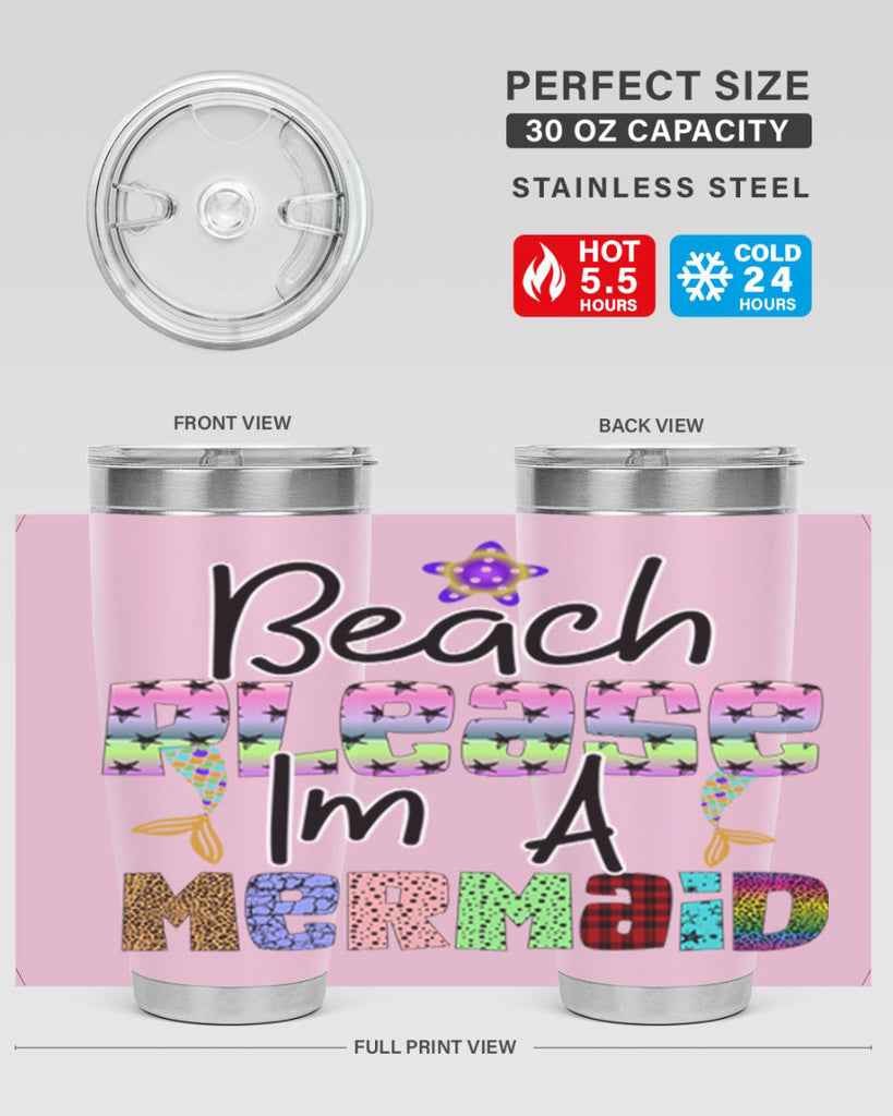 Beach Please Im A Mermaid 59#- mermaid- Tumbler