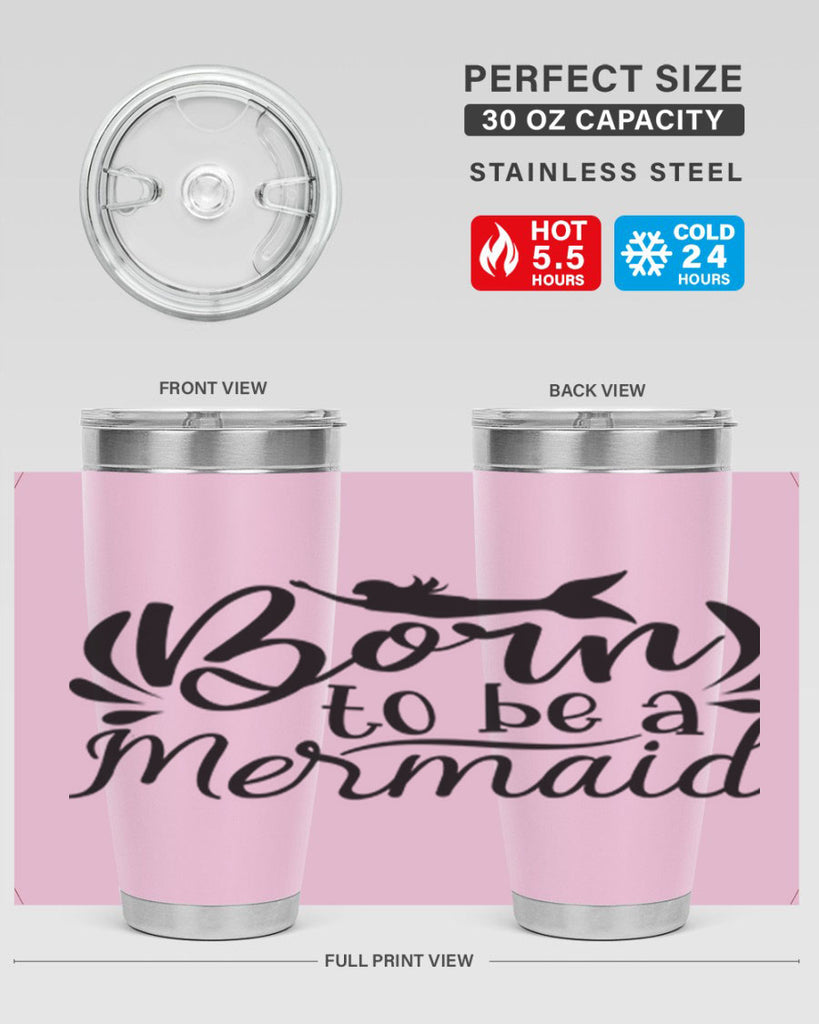 Born To Be A Mermaid 81#- mermaid- Tumbler