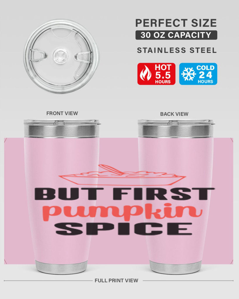 But first pumpkin spice 55#- fall- Tumbler