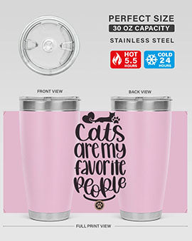 Cats Are My Favorite People Style 89#- cat- Tumbler