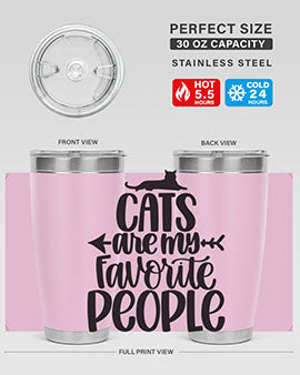 Cats Are My Favorite People Style 90#- cat- Tumbler