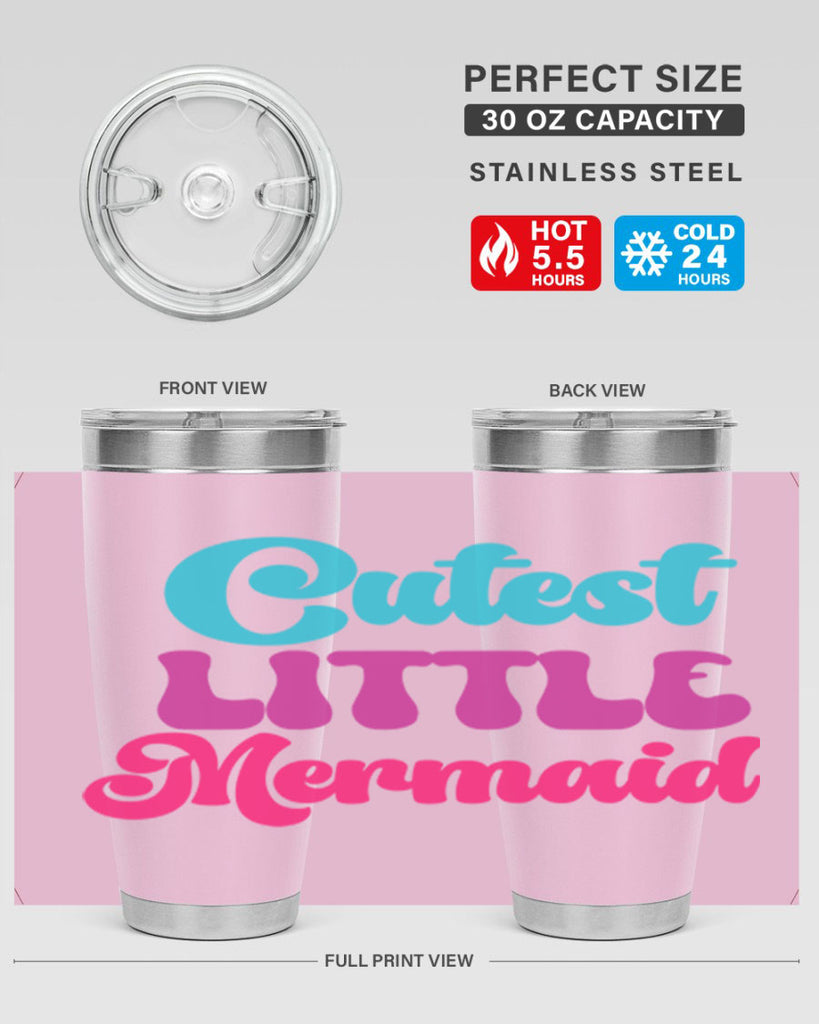 Cutest Little Mermaid 90#- mermaid- Tumbler