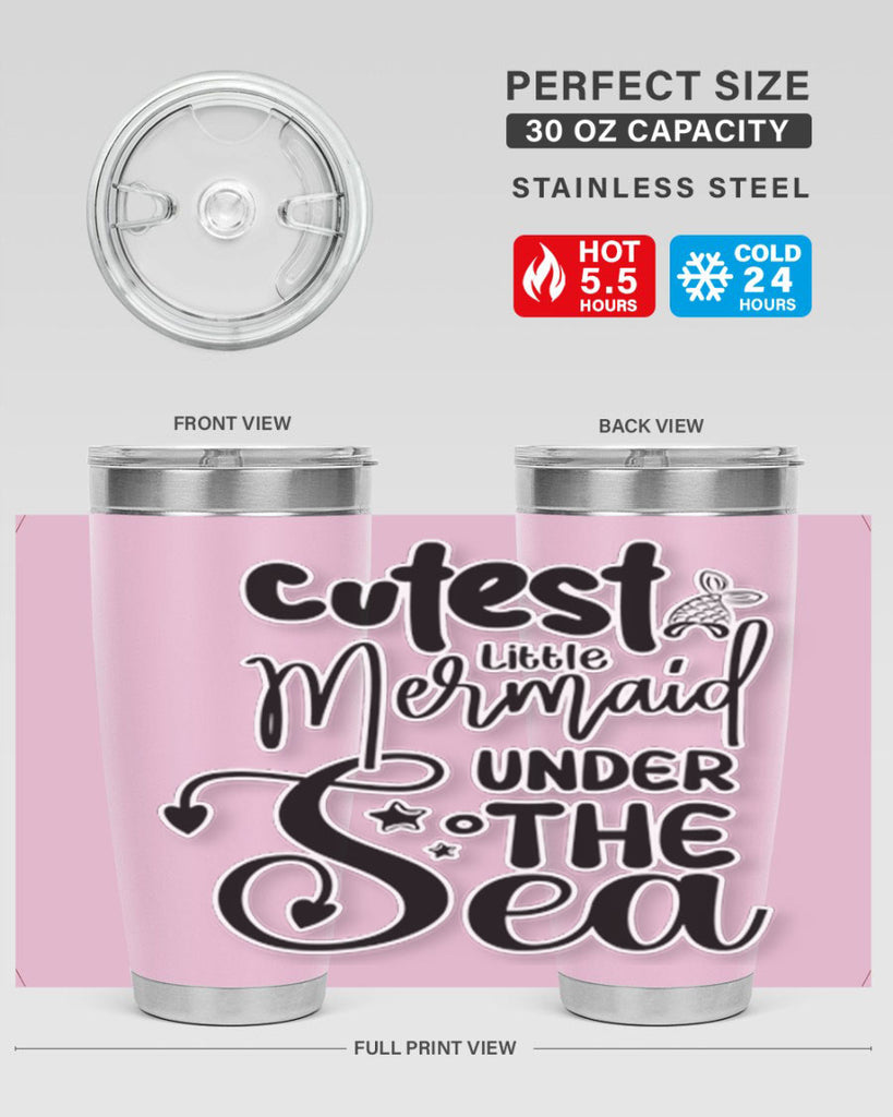 Cutest Little Mermaid Under The 98#- mermaid- Tumbler
