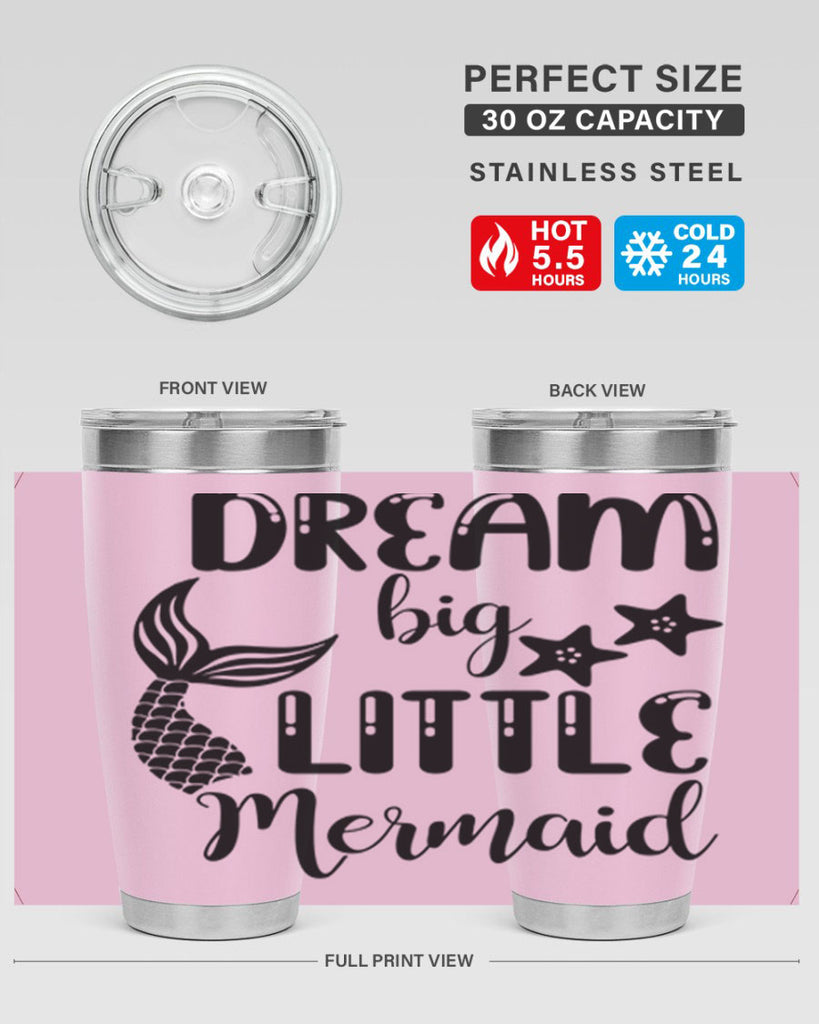 Dream big little Mermaid 131#- mermaid- Tumbler