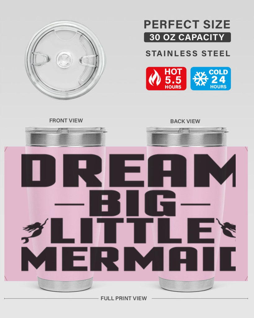 Dream big little mermaid 132#- mermaid- Tumbler
