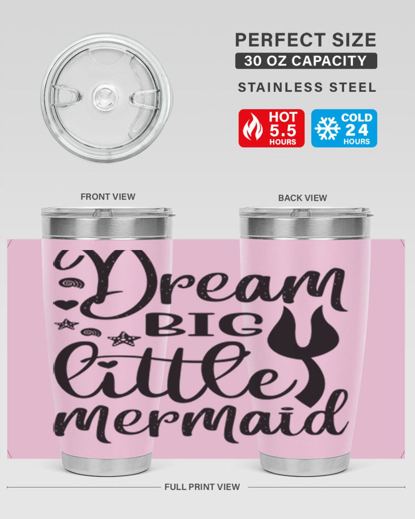 Dream big little mermaid 136#- mermaid- Tumbler