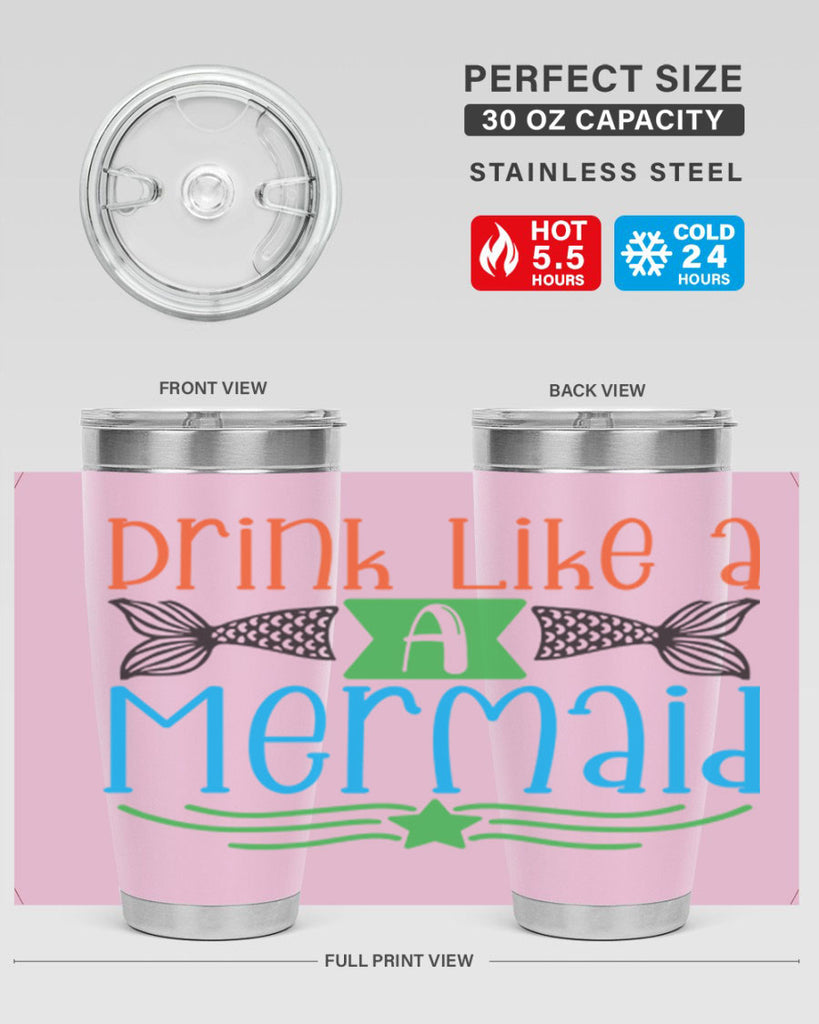 Drink Like A Mermaid 146#- mermaid- Tumbler