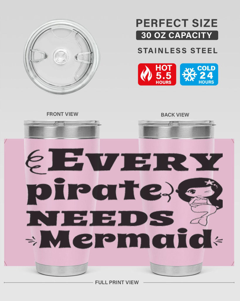 Every pirate needs Mermaid 163#- mermaid- Tumbler