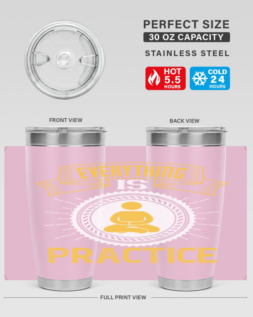 Everything is practice Style 40#- coaching- tumbler