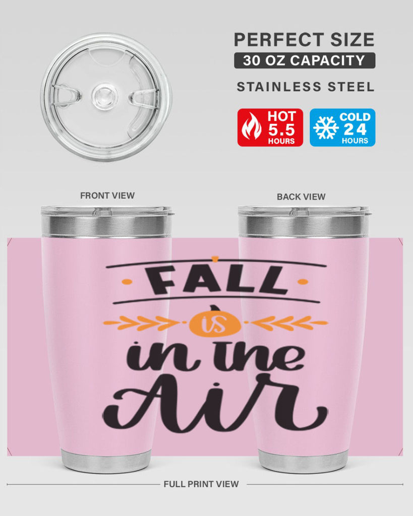 Fall Is In The Air 485#- fall- Tumbler